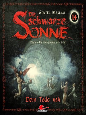 cover image of Die schwarze Sonne, Folge 14